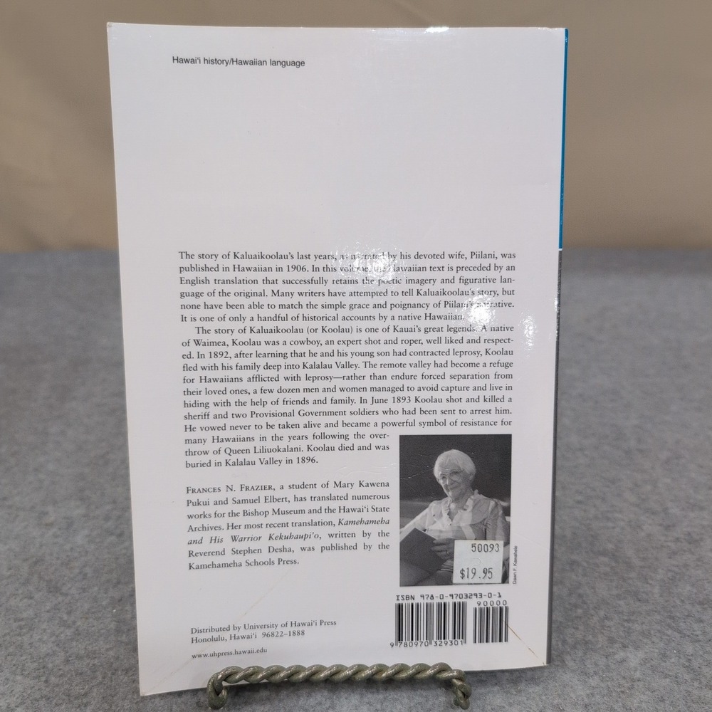 The True Story of Kaluaikoolau Piilani Frances Frazier Hawaii History 2001 Book - Picture 2 of 3